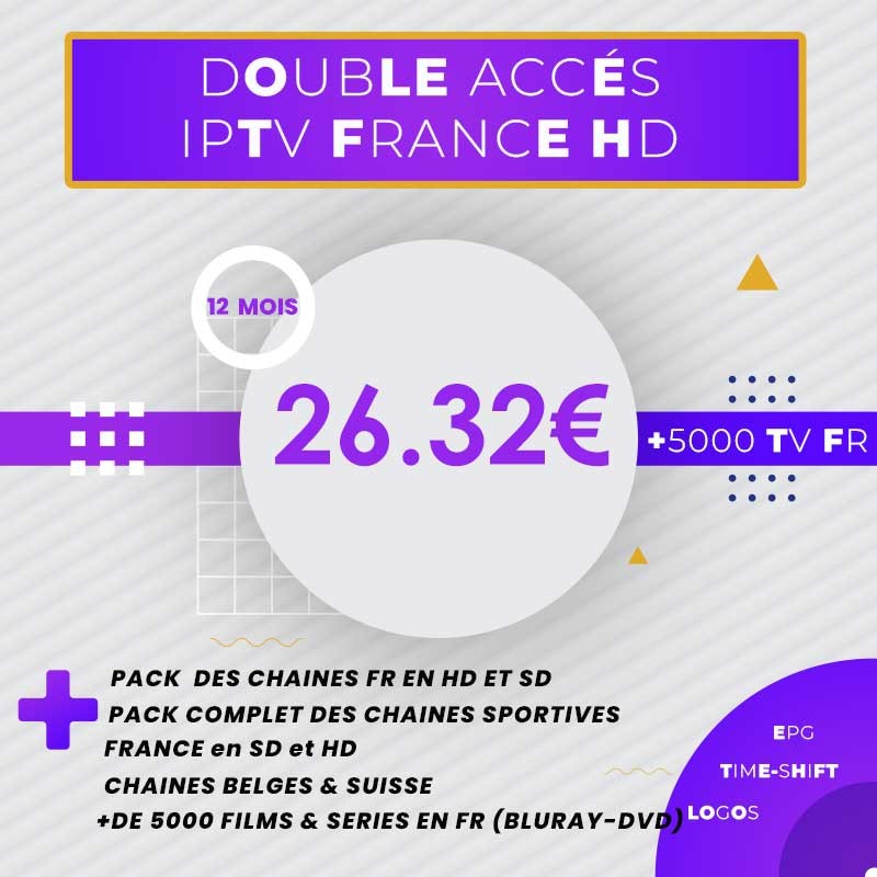 Pack Deux Abonnements IPTV France Extra HD 12 mois Pack Deux Abonnements IPTV France Extra HD 12 mois