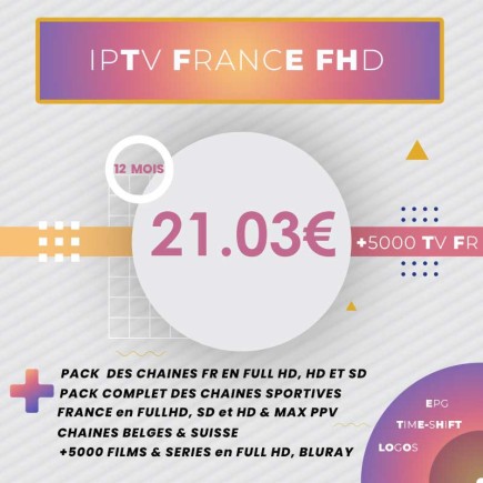 Abonnement IPTV France Extra Full HD 12 Mois | AirySat Tunisie